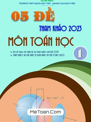 05 Đề Tham Khảo Ôn Thi Tốt Nghiệp THPT Năm 2023 Môn Toán