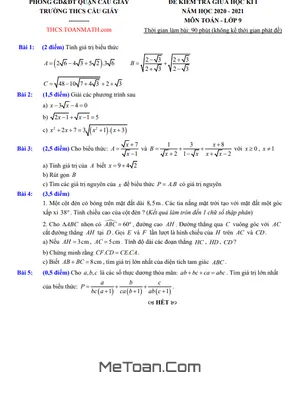 Đề thi giữa kì 1 Toán 9 năm 2020 - 2021 trường THCS Cầu Giấy - Hà Nội