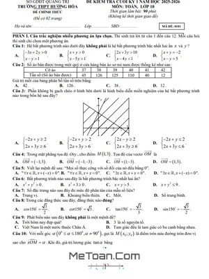 Đề Thi Cuối Học Kỳ 1 Toán 10 Năm 2025 – 2026 Trường THPT Hướng Hóa – Quảng Trị