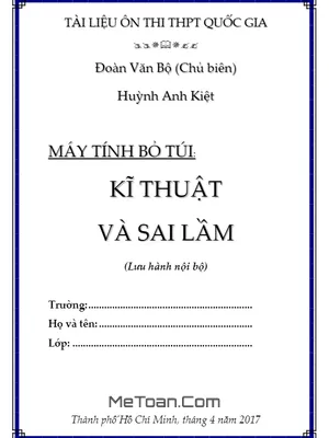 Kỹ thuật và sai lầm khi sử dụng máy tính bỏ túi trong giải toán - Đoàn Văn Bộ, Huỳnh Anh Kiệt