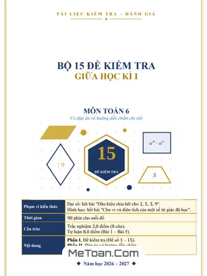 Bộ 15 Đề Kiểm Tra Giữa Học Kỳ 1 Toán 6 Năm Học 2026-2027 Kèm Đáp Án Chi Tiết