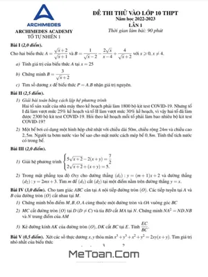Đề thi thử Toán vào lớp 10 lần 1 năm 2022 - 2023 trường THCS Archimedes Academy - Hà Nội