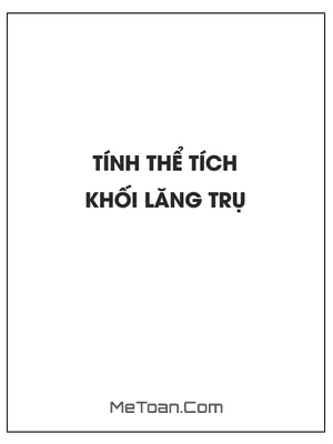 Tính thể tích khối lăng trụ