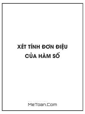 Xét tính đơn điệu của hàm số