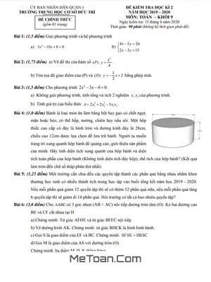 Đề kiểm tra học kỳ 2 Toán lớp 9 năm 2019 - 2020 trường THCS Đức Trí - TP HCM