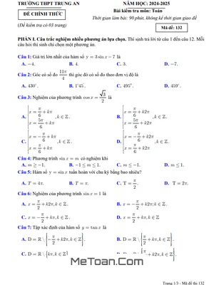 Đề giữa học kỳ 1 Toán 11 năm 2024 - 2025 trường THPT Trung An - Cần Thơ