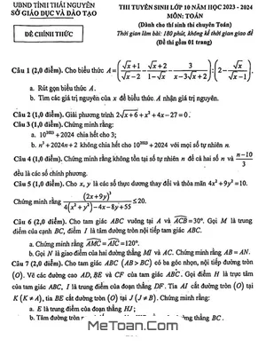 Đề thi Tuyển sinh Lớp 10 Môn Toán (Chuyên) Năm 2023 - 2024 Sở GD&ĐT Thái Nguyên
