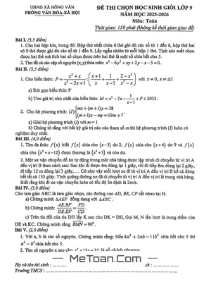 Đề thi chọn học sinh giỏi Toán 9 năm 2025 – 2026 xã Hồng Vân, Hà Nội