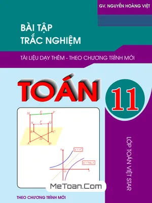 Tuyển Tập Bộ Đề Kiểm Tra Toán 11 Chương Trình Mới – Thầy Nguyễn Hoàng Việt