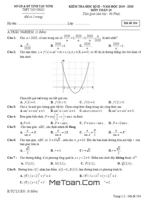 Đề thi học kì 2 môn Toán lớp 10 năm 2019 - 2020 trường THPT Tân Châu - Tây Ninh (Mã đề 104)