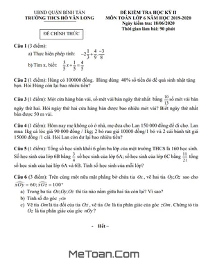 Tải Đề thi HK2 Toán lớp 6 năm 2019 - 2020 trường THCS Hồ Văn Long - TP.HCM (có đáp án)
