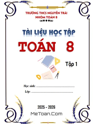 Đề Cương Ôn Tập Toán 8 Học Kì 1 Năm Học 2025-2026 (Bản Đầy Đủ)