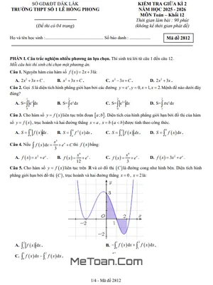 Đề Thi Giữa Kỳ 2 Toán 12 Năm Học 2025-2026 Trường THPT Lê Hồng Phong 1 Đắk Lắk – Có Đáp Án