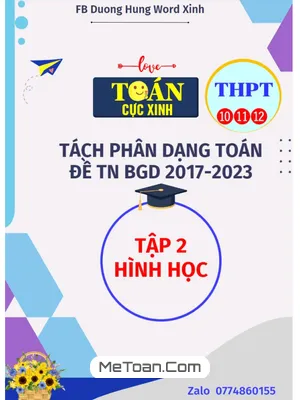 Tách Phân Dạng Toán Đề Thi TN THPT Môn Toán (2017 - 2023) Phần Hình Học