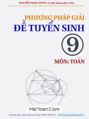 Phương Pháp Giải Đề Tuyển Sinh Vào Lớp 10 Môn Toán