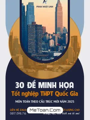 Bộ Đề Minh Họa Tốt Nghiệp THPT Quốc Gia Môn Toán Cấu Trúc Mới Năm 2025