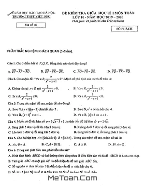 Đề Kiểm Tra Giữa Kì 1 Toán 10 Năm 2019 - 2020 Trường THPT Việt Đức - Hà Nội