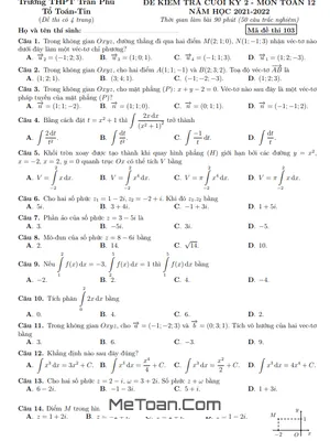 Đề thi cuối kỳ 2 Toán 12 năm 2021-2022 trường THPT Trần Phú - Phú Yên