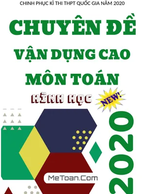 Chuyên Đề Vận Dụng Cao Hình Học 12 - Luyện Thi THPT Quốc Gia