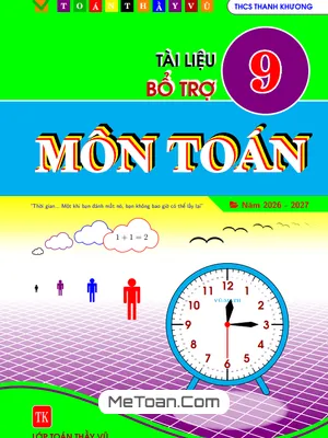 Tài liệu bổ trợ học tập môn Toán 9 tập 1 – Biên soạn bởi Nguyễn Tiến Vũ