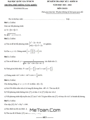 Đề kiểm tra học kì 2 Toán 10 năm 2021 - 2022 trường Phổ thông Năng khiếu - TP HCM
