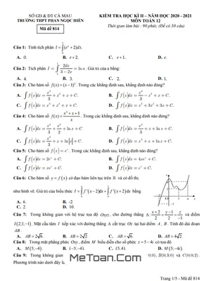 Đề thi học kì 2 Toán 12 năm 2020 - 2021 trường Phan Ngọc Hiển - Cà Mau
