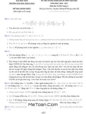 Đề thi vào lớp 10 chuyên Toán trường ĐH Khoa học Huế năm 2020 - 2021 (vòng 1)