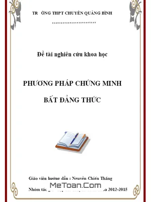 12 Phương Pháp Chứng Minh Bất Đẳng Thức Lớp 10 - Chuyên Toán Quảng Bình (2012-2015)