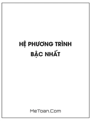 Hệ phương trình bậc nhất