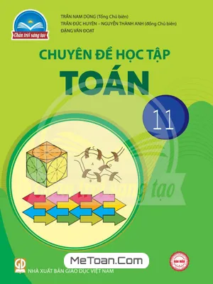 Chuyên Đề Học Tập Toán 11 (Chân Trời Sáng Tạo)