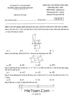 Đề Thi Giữa Kì 1 Toán 12 Năm Học 2025-2026 Trường THPT Nguyễn Khuyến TPHCM (Có Đáp Án)