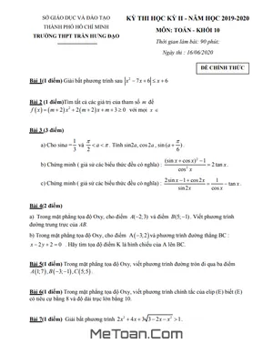 Đề thi học kì 2 môn Toán lớp 10 năm 2019 - 2020 trường THPT Trần Hưng Đạo - TP.HCM (có đáp án)