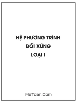 Hệ phương trình đối xứng loại 1