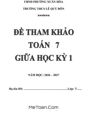Đề Tham Khảo Toán 7 Giữa Học Kỳ 1 Năm 2026-2027 Tại THCS Lê Quý Đôn, TP.HCM