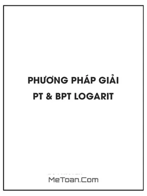 Phương pháp giải phương trình logarit và bất phương trình logarit