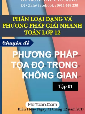 Chuyên Đề Phương Pháp Tọa Độ Trong Không Gian - Nguyễn Vũ Minh (Tập 1)