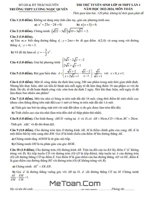 Đề thi thử Toán vào 10 lần 1 năm 2023 - 2024 trường Lương Ngọc Quyến - Thái Nguyên