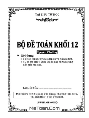 Bộ Đề Toán Lớp 12 Nguyễn Văn Huy - Ôn Thi THPT Quốc Gia Hiệu Quả