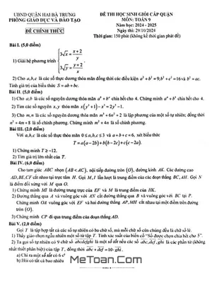 Đề thi học sinh giỏi Toán 9 năm 2024 - 2025 phòng GD&ĐT Hai Bà Trưng - Hà Nội