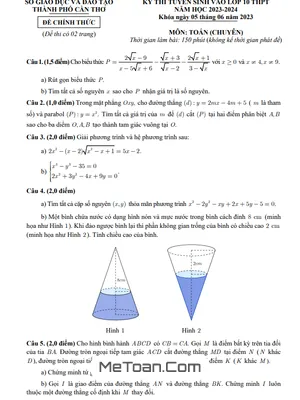 Đề thi tuyển sinh lớp 10 môn Toán chuyên Sở GD&ĐT Cần Thơ năm 2023 - 2024