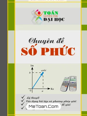 Chuyên Đề Số Phức - Ôn Thi THPT Quốc Gia - Bùi Trần Duy Tuấn