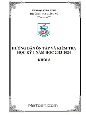 Đề Cương Ôn Tập Học Kỳ 1 Toán Lớp 8 Năm 2023 - 2024 Trường THCS Giảng Võ - Hà Nội