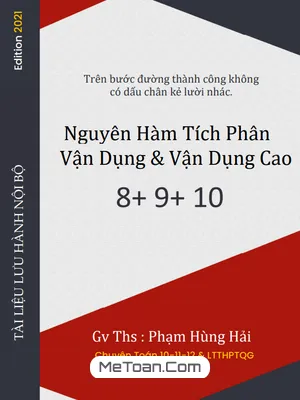 Nguyên Hàm, Tích Phân Và Ứng Dụng Mức Độ Vận Dụng Và Vận Dụng Cao Có Đáp Án