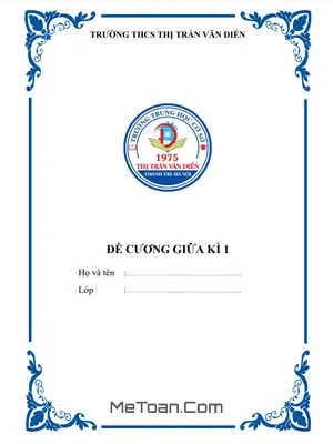 Đề Cương Ôn Tập Giữa Kì 1 Toán 8 Năm 2022 - 2023 Trường THCS Thị Trấn Văn Điển - Hà Nội