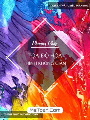 Phương Pháp Tọa Độ Hóa Hình Không Gian