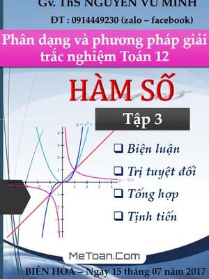 Phân Dạng Và Phương Pháp Giải Trắc Nghiệm Chuyên Đề Hàm Số - Nguyễn Vũ Minh (Tập 3)