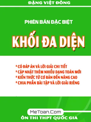 Chuyên Đề Khối Đa Diện Và Thể Tích Khối Đa Diện - Đặng Việt Đông