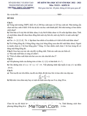 Đề thi học kỳ 2 môn Toán lớp 10 năm 2022 - 2023 trường THPT Tân Phong - TP.HCM