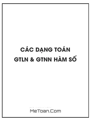 Các dạng toán giá trị lớn nhất, giá trị nhỏ nhất của hàm số