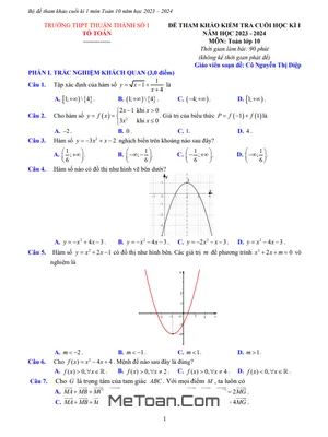 Bộ Đề Tham Khảo Cuối Kì 1 Toán 10 Năm 2023 - 2024 Trường Thuận Thành 1 - Bắc Ninh